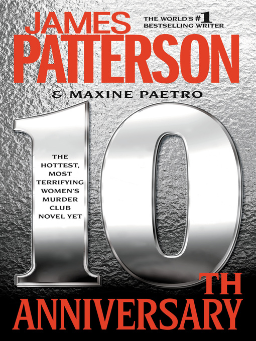 Détails du titre pour 10th Anniversary par James Patterson - Disponible